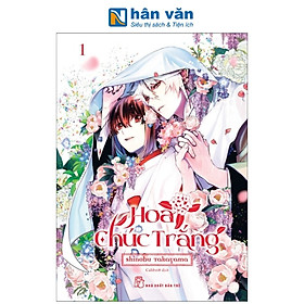 Truyện Tranh - Hoa Chúc Trắng - Shinobu Takayama - Tập 1