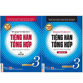 Ảnh bìa Combo Giáo Trình Tiếng Hàn Tổng Hợp Trung Cấp Dành Cho Người Việt Tập 3 (Sách Giáo Khoa + Sách Bài Tập) - In Màu / Phiên Bản Mới