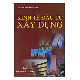 Kinh Tế Đầu Tư Xây Dựng