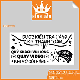 Set 50/100 Tem ĐƯỢC KIỂM HÀNG KHI THANH TOÁN, QUÝ KHÁCH VUI LÒNG QUAY VIDEO KHI MỞ GÓI HÀNG, THANK YOU! (8x4cm) (1.086) - tem sticker dán đơn hàng, kiện hàng dành cho shop