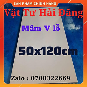 Mua (Rộng 50cm x dài 120cm) mâm sắt v lỗ
