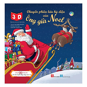 Sách Dựng Hình 3D - Chuyến Phiêu Lưu Kỳ Diệu Của Ông Già Noel