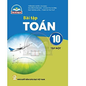 Sách Bài Tập Toán 10- tập một- Chân Trời Sáng Tạo