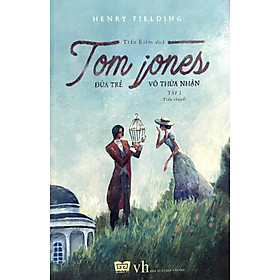 Tom Jones - Đứa Trẻ Vô Thừa Nhận Tập 1