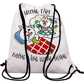 Balo Dây Rút Unisex In Hình Lương Tâm Không Bằng Lương Tháng - BDFU248