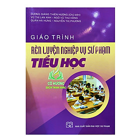 Sách – Giáo trình rèn luyện nghiệp vụ sư phạm Tiểu học – NXB Đại học Sư phạm (SP)