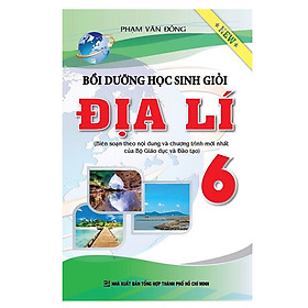 Bồi Dưỡng Học Sinh Giỏi Địa Lớp 6