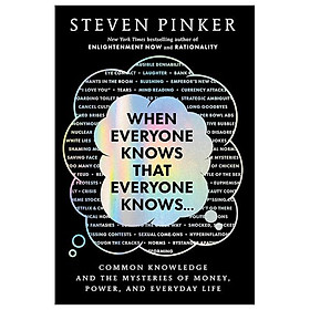 Sách ngoại văn: When Everyone Knows That Everyone Knows…