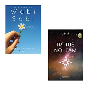 Hình ảnh Combo 2 cuốn sách Tư Duy - Kĩ Năng Sống : Wabi Sabi Thương Những Điều Không Hoàn Hảo + Trí Tuệ Nội Tâm