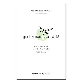 Sách - Giá Trị Của Sự Tử Tế