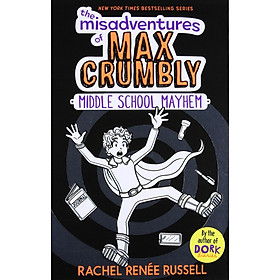 Sách The Misadventures Of Max Crumbly 2: Middle School Mayhem