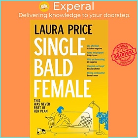 Sách - Single Bald Female by Laura Price (UK edition, paperback)