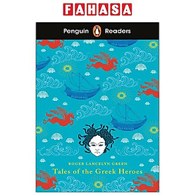 Penguin Readers Level 7: Tales Of The Greek Heroes