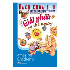 Download sách Bách Khoa Thư Kỳ Diệu Cho Trẻ Em - Giải Phẫu Cơ Thế Người (Tái Bản)