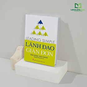 Lãnh Đạo Giản Đơn - Leading Simple