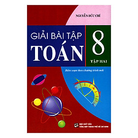 Giải Bài Tập Toán Lớp 8 (Tập 2) - Tái Bản