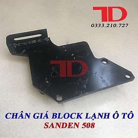 Chân giá Block lạnh oto Sanden 508