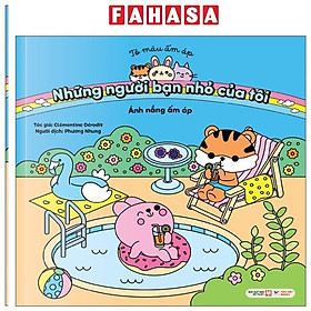 Tô Màu Ấm Áp - Những Người Bạn Nhỏ Của Tôi - Ánh Nắng Ấm Áp