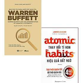 [Download Sách] Combo Báo Cáo Tài Chính Dưới Góc Nhìn Của Warren Buffett + Atomic Habits - Thay Đổi Tí Hon Hiệu Quả Bất Ngờ