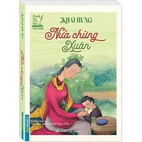 Nửa Chừng Xuân In theo bản in của NXB Đời Nay 1936 _MT