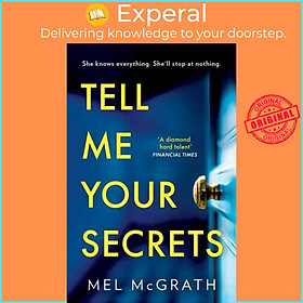 Sách - Tell Me Your Secrets by Mel McGrath (UK edition, hardcover)