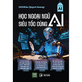 Sách - Học Ngoại Ngữ Siêu Tốc Cùng AI