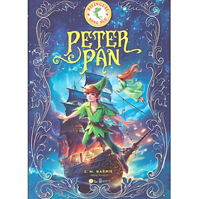 Peter Pan (Song ngữ Anh Việt), tặng kèm file nghe & note từ vựng