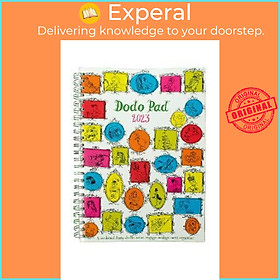 Sách - Dodo Pad Original Desk Diary 2023 - Week to View, Calendar Year Diary : A Di by Lord Dodo (UK edition, paperback)