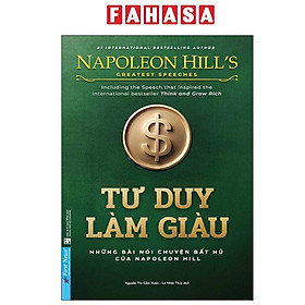 Sách - Tư Duy Làm Giàu - Những Bài Nói Chuyện Bất Hủ Của Napoleon Hill (Tái Bản 2025)