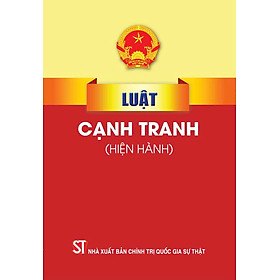 Luật cạnh tranh (hiện hành) bản in 2024