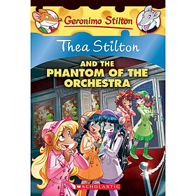 Thea Stilton and the Phantom of the Orchestra (Thea Stilton #29)
