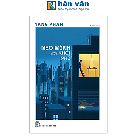 Sách - Neo Mình Nơi Khói Phố
