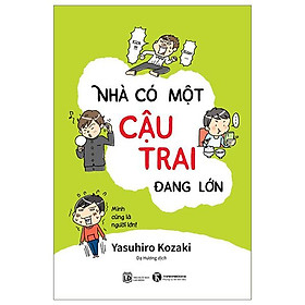 Nhà Có Một Cậu Trai Đang Lớn