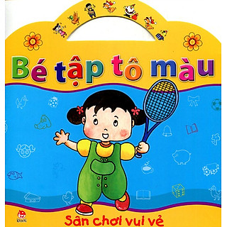 Bé Tập Tô Màu - Sân Chơi Vui Vẻ