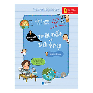 Để Luôn Đạt Điểm 10 – Trái Đất Và Vũ Trụ