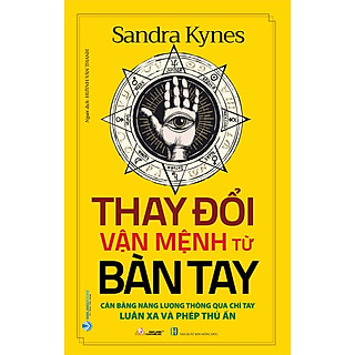 Thay Đổi Vận Mệnh Từ Bàn Tay