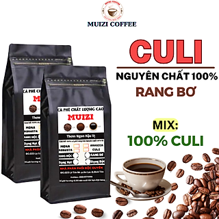 Cà phê hạt nguyên chất, dạng bột cà phê hạt CULI rang bơ rang xay nguyên chất