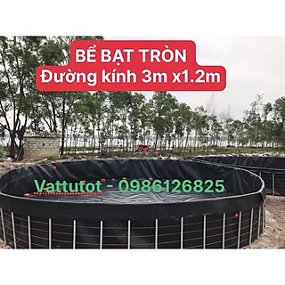 BỂ BẠT TRÒN NUÔI CÁ, TÔM, BỒN BẠT NUÔI CÁ KOI ĐK: 3mx1.2m