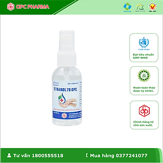 CỒN XỊT SÁT KHUẨN TAY, DIỆT VI KHUẨN ETHANOL 70 ĐỘ 60ML - HÀNG CHÍNH HÃNG OPC, DATE MỚI