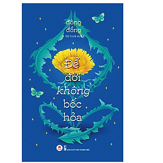 Sách - Để Đời Không Bốc Hỏa (HH)