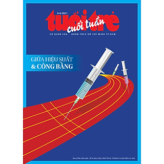 Tuổi Trẻ Cuối Tuần: Chủ đề "Giữa hiệu suất và công bằng” (Số 30 ngày 8/8/2021)