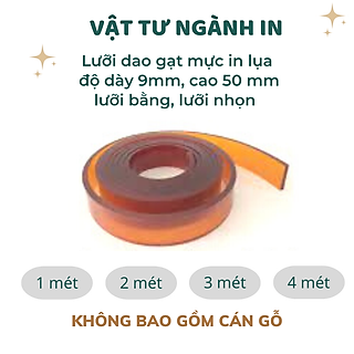 Lưỡi dao gạt mực in lụa độ dày 9mm, cao 50mm, lưỡi bằng, lưỡi nhọn