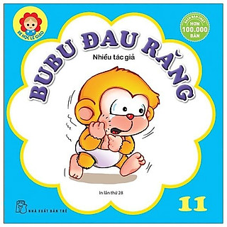 Bé Học Lễ Giáo - Bubu Tập 11: Đau Răng (Tái Bản 2022) - Bản Quyền