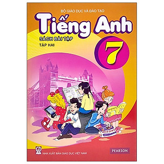 Tiếng Anh 7 - Tập 2 - Sách Bài Tập (2021)