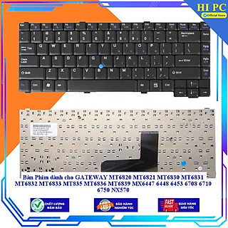 Bàn Phím dành cho GATEWAY MT6820 MT6821 MT6830 MT6831 MT6832 MT6833 MT835 MT6836 MT6839 MX6447 6448 6453 6708 6710 6750 - Hàng Nhập Khẩu
