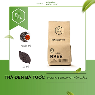 Trà Đen Bá Tước B252 Dotea 100g - 500g - Chát Nhẹ Ngọt Hậu Thơm Nồng Nàn Hương Vỏ Cam Bergamot