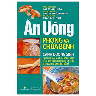 Ăn Uống Phòng Và Chữa Bệnh - Canh Dưỡng Sinh