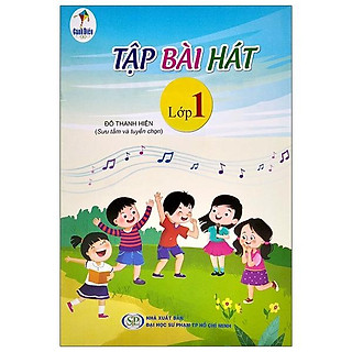 Tập Bài Hát Lớp 1 (Bộ Sách Cánh Diều) - 2020