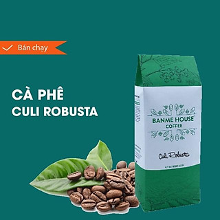 Cà phê nguyên chất Culi Robusta 500gr