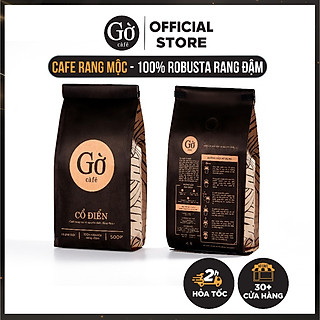 Cà phê gu CỔ ĐIỂN (đắng mạnh) 100% ROBUSTA RANG ĐẬM, mộc, rang xay nguyên chất Gờ cafe